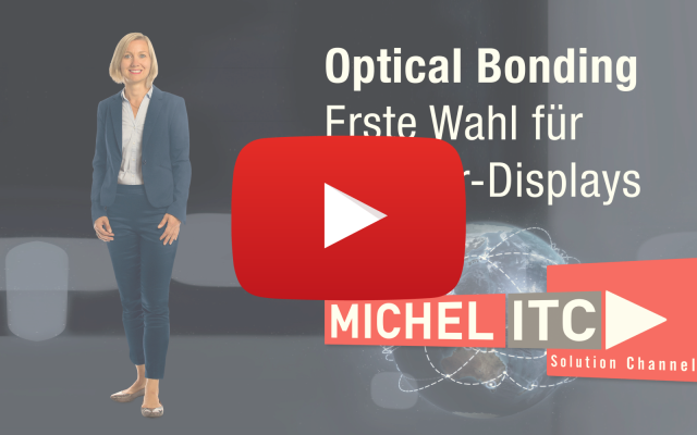 Optical bonding Spezialist | MICHEL ITC